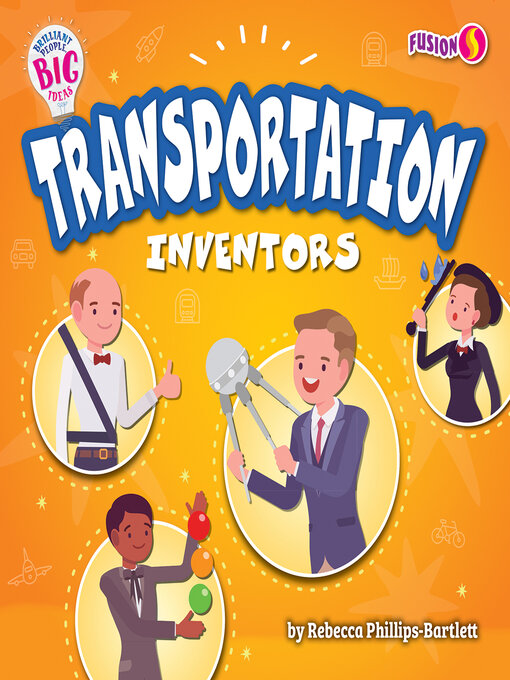 Title details for Transportation Inventors by Rebecca Phillips-Bartlett - Available
